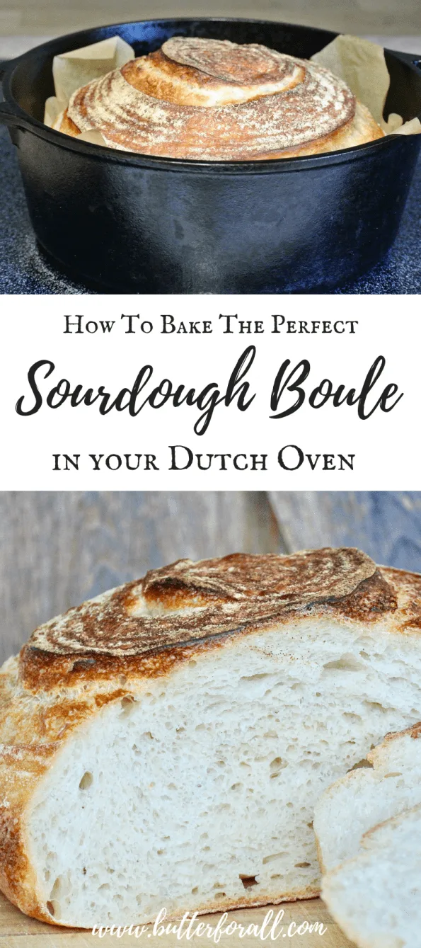 How To Bake the Perfect Sourdough Boule in Your Dutch Oven